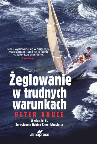 Żeglowanie w trudnych warunkach