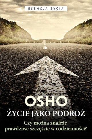 Życie jako podróż OSHO