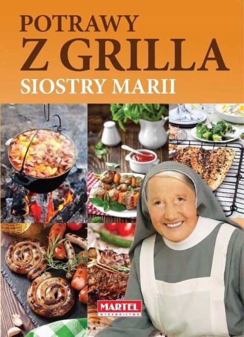 Dania i potrawy z grilla Siostry Marii