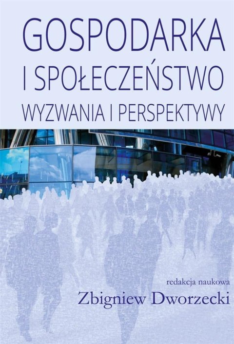 Gospodarka i społeczeństwo