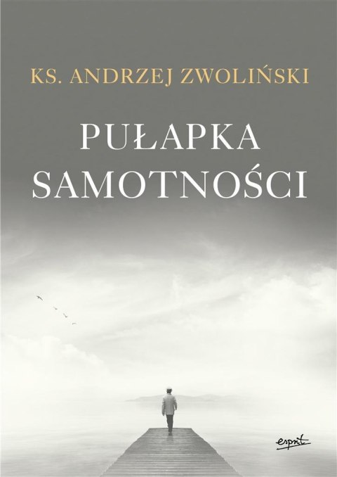 Pułapka samotności