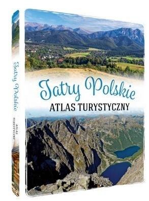 Tatry Polskie. Atlas turystyczny