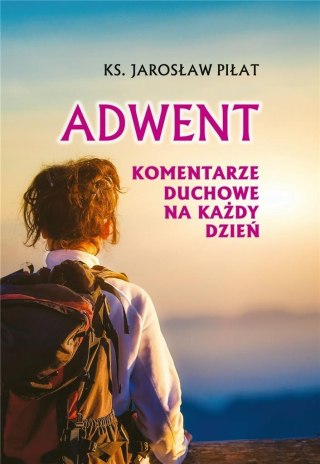 Adwent. Komentarze duchowe na każdy dzień