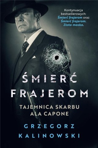 Śmierć frajerom. Tajemnica skarbu Ala Capone