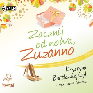 Zuzanna T.2 Zacznij od nowa Zuzanno audiobook