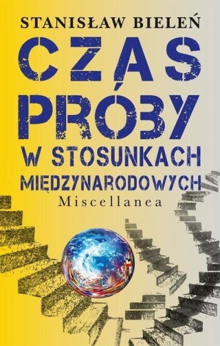 Czas próby w stosunkach międzynarodowych