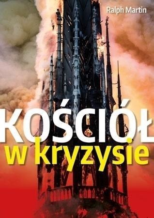 Kościół w kryzysie. Ścieżki wyjścia