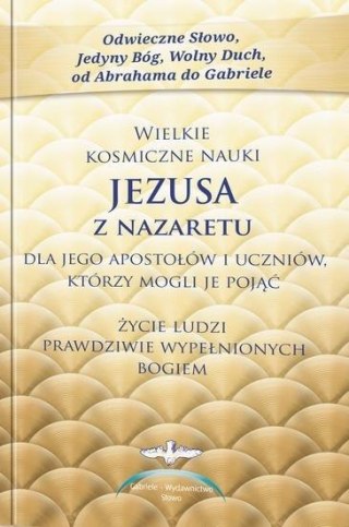 Wielkie kosmiczne nauki Jezusa z Nazaretu w.2