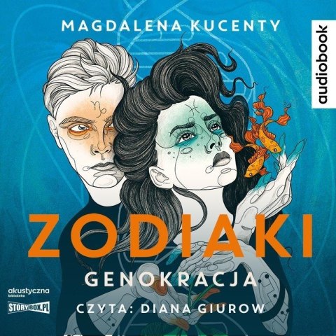 Zodiaki. Genokracja audiobook