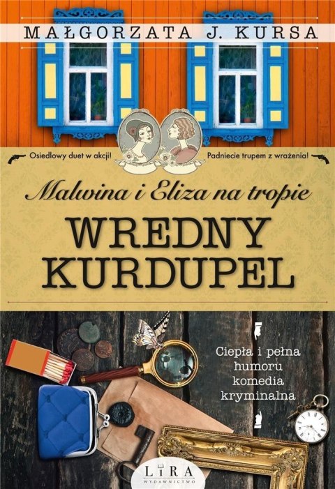 Malwina i Eliza na tropie. Wredny Kurdupel