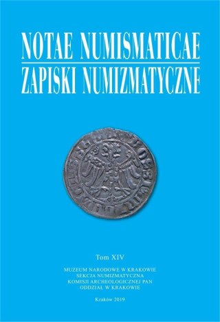 Notae Numismaticae. Zapiski Numizmatyczne T.14