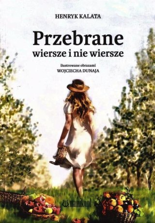 Przebrane wiersze i nie wiersze