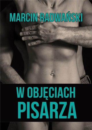 W objęciach pisarza