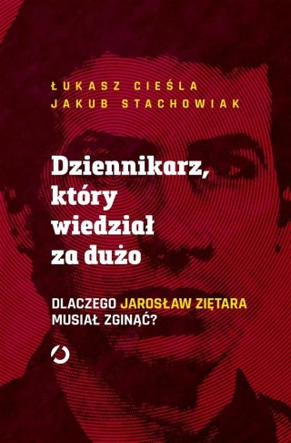 Dziennikarz, który wiedział za dużo