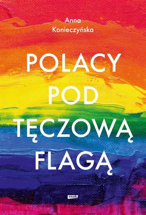 Polacy pod tęczową flagą