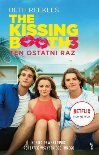 The Kissing Booth. Ten ostatni raz