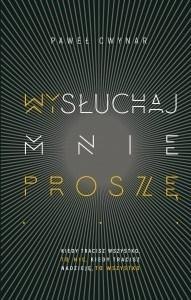 Wysłuchaj mnie, proszę w.3