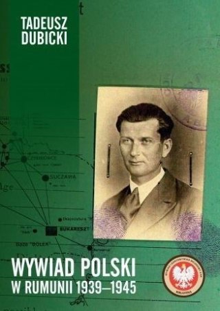 Wywiad polski w Rumunii 1939-1945