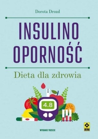 Insulinooporność Dieta dla zdrowia w.3