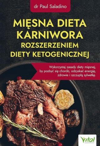 Mięsna dieta karniwora rozszerzeniem diety...