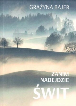 Zanim nadejdzie świt