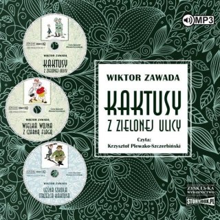 Pakiet Kaktusy z Zielonej ulicy audiobook