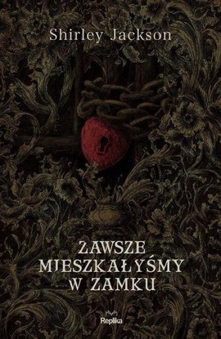 Zawsze mieszkałyśmy w zamku