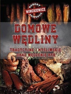 Domowe wędliny tradycyjne i myśliwskie...