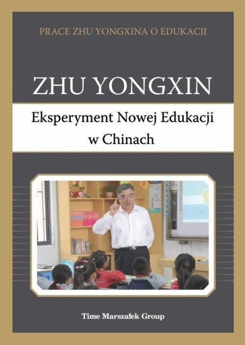 Eksperyment Nowej Edukacji w Chinach