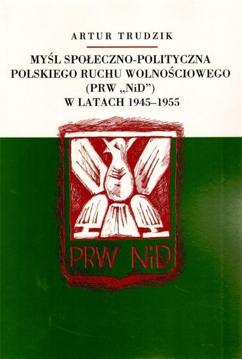 Myśl społ-pol. Polskiego Ruchu Wolnościowego