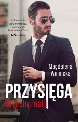 Przysięga. Grzechy mafii