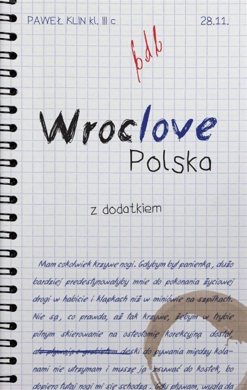 Wroclove, Polska