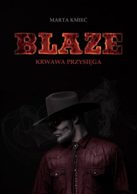 Blaze. Krwawa przysięga