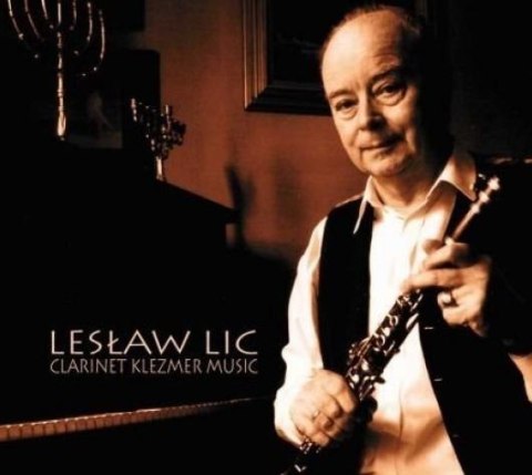 Lesław Lic- Clarinet Klezmer Music