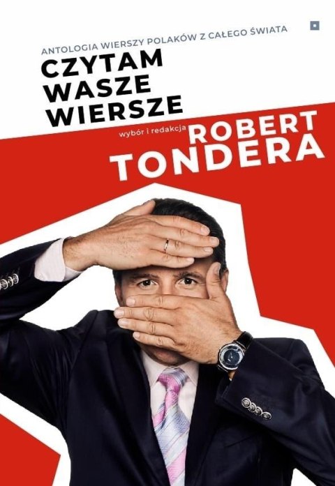 Czytam wasze wiersze. Antologia wierszy Polaków...