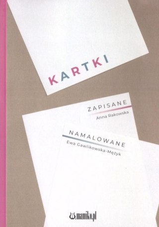 Kartki zapisane, namalowane