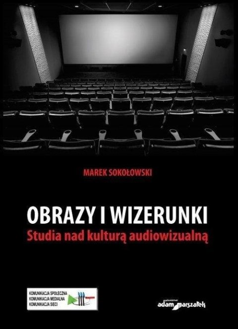 Obrazy i wizerunki. Studia nad kulturą...