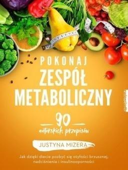 Pokonaj zespół metaboliczny