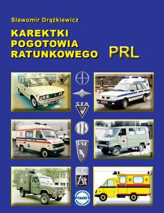 Karetki pogotowia ratunkowego PRL