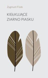 Kiełkujące ziarno piasku