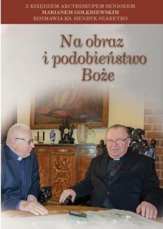 Na obraz i podobieństwo Boże