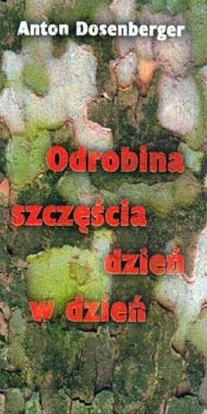 Odrobina szczęścia dzień w dzień