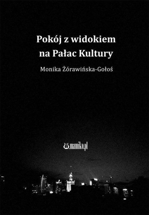 Pokój z widokiem na Pałac Kultury