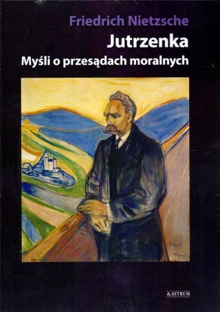 Jutrzenka. Myśli o przesądach moralnych