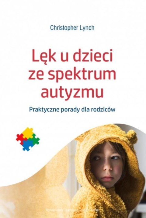 Lęk u dzieci ze spektrum autyzmu