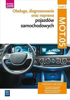 Obsługa, diagnoz oraz naprawa poj. sam. MOT.05 cz2