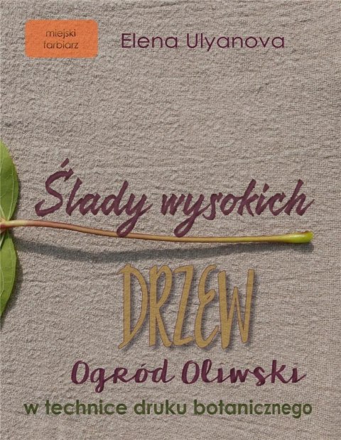 Ślady wysokich drzew