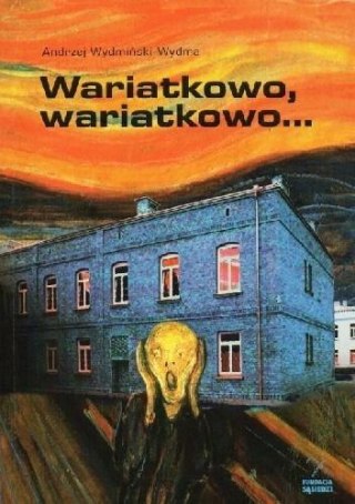 Wariatkowo, wariatkowo