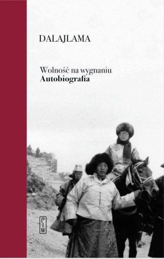 Wolność na wygnaniu. Autobiografia