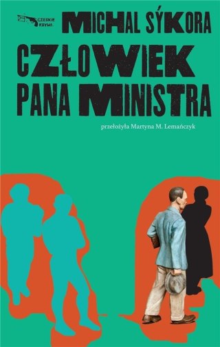 Człowiek pana ministra